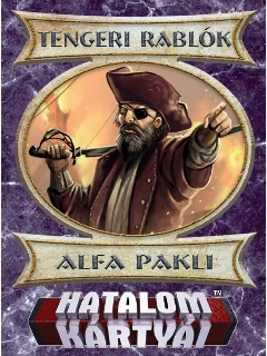 Hatalom Kártyái Kártyajáték Alfa Pakli - Tengeri rablók_8197