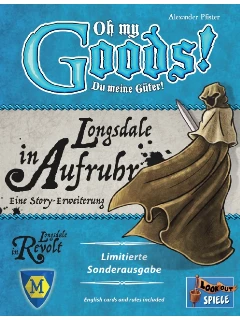 Oh My Goods!: Longsdale in Aufruhr / Oh My Goods!: Longsdale in Revolt (Kiegészítő) Limitált kiadás