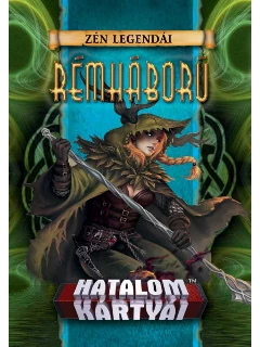 Hatalom Kártyái Kártyajáték: Zén Legendái - Rémháború (Kiegészítő)