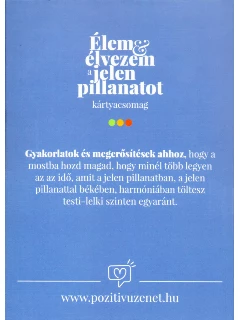 Élem & Élvezem a jelen pillanatot