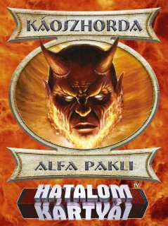 Hatalom Kártyái Kártyajáték Alfa Pakli - Káoszhorda_8198