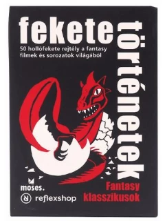 Fekete Történetek: Fantasy Klasszikusok