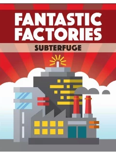 Fantastic Factories: Subterfuge (Kiegészítő)