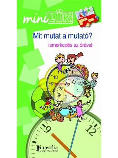 LÜK - mini LÜK feladatlap - Mit mutat a mutató? - LDI-245