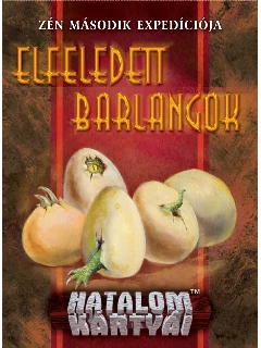 Hatalom Kártyái Kártyajáték: Elfeledett Barlangok (Zén Ii.)