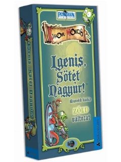 Igenis, Sötét Nagyúr! - Zöld Változat