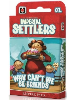 Imperial Settlers: Why Can't We Be Friend (Kiegészítő)