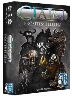 Claim Erősítés: Félelem - Na, Ki A Sötét?