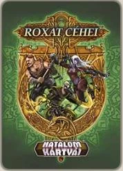Hatalom Kártyái Kártyajáték: Roxat Céhei